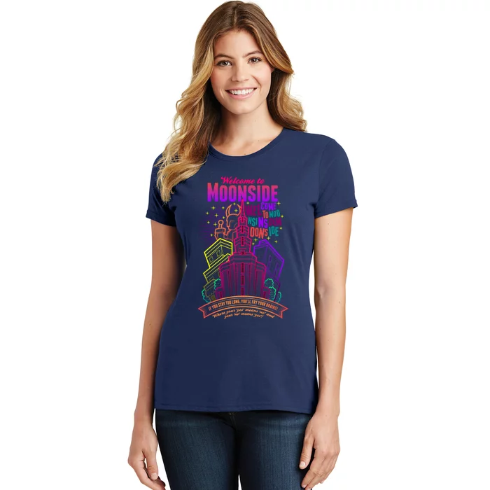 Welcome To Moonside Women's T-Shirt