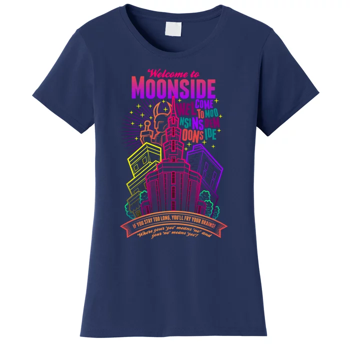 Welcome To Moonside Women's T-Shirt