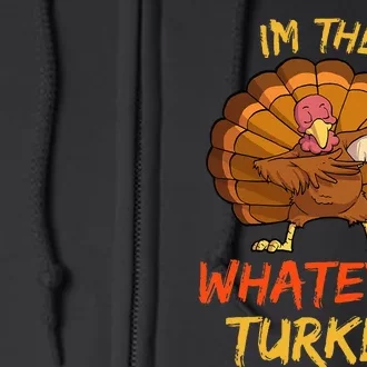 Whatever Turkey Matching Family Group Thanksgiving Party PJ Full Zip Hoodie