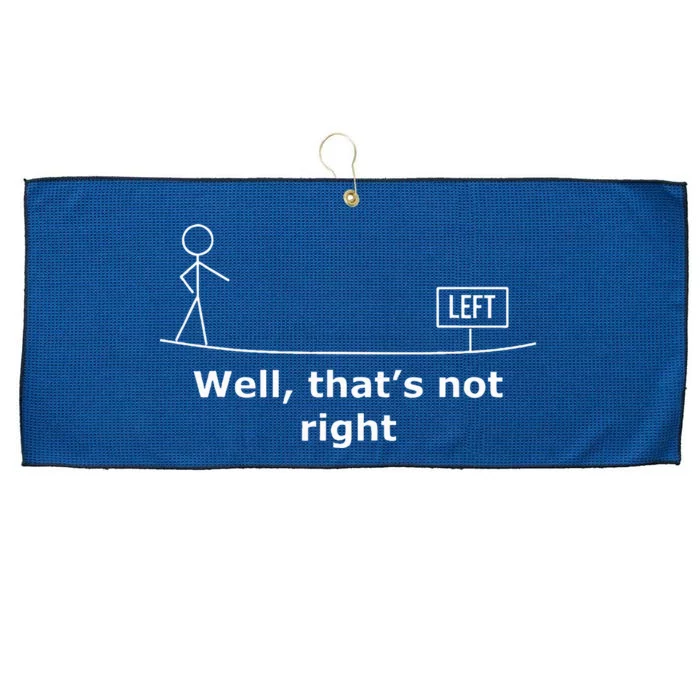 Well ThatS Not Right. Funny Stick Figure Large Microfiber Waffle Golf Towel