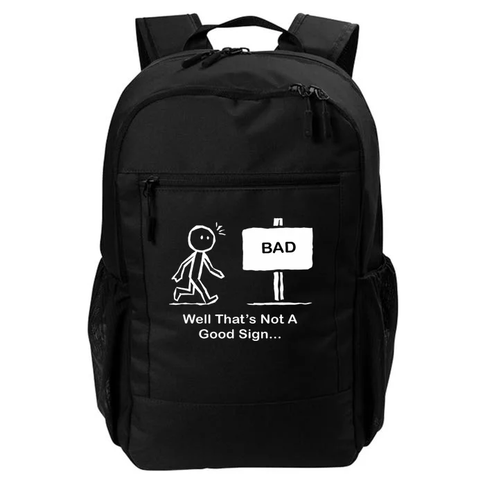 Well Thats Not A Good Sign Funny Stick Figure Daily Commute Backpack