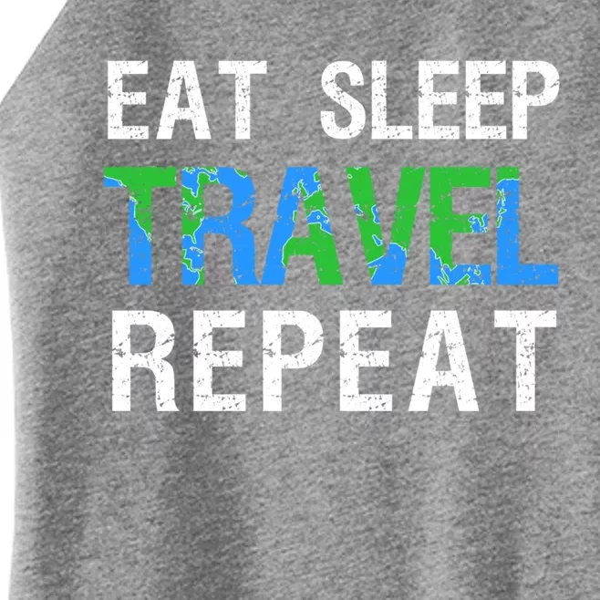 Wanderlust Travel Nomad Travelling Eat Sleep Travel Repeat Gift Women’s Perfect Tri Rocker Tank