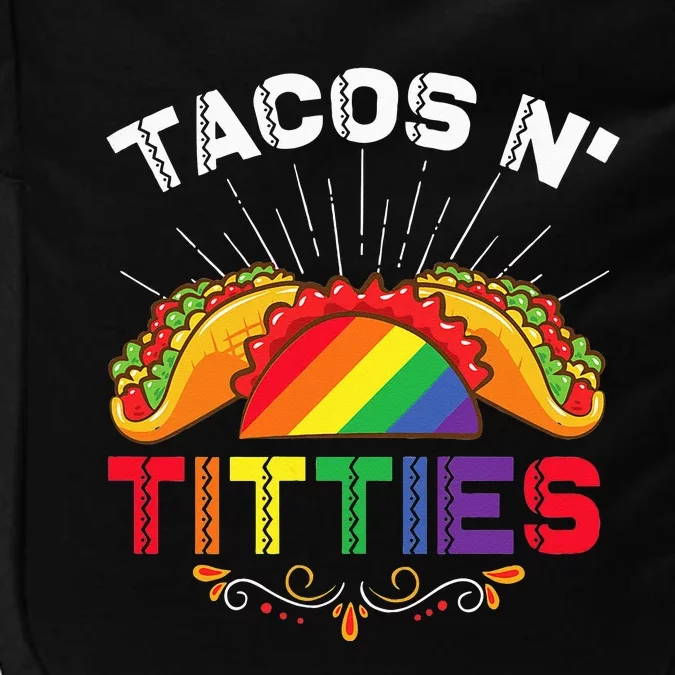 Womens Tacos N Titties Funny LGBTQ Lesbians Pride Month Graphic Impact Tech Backpack