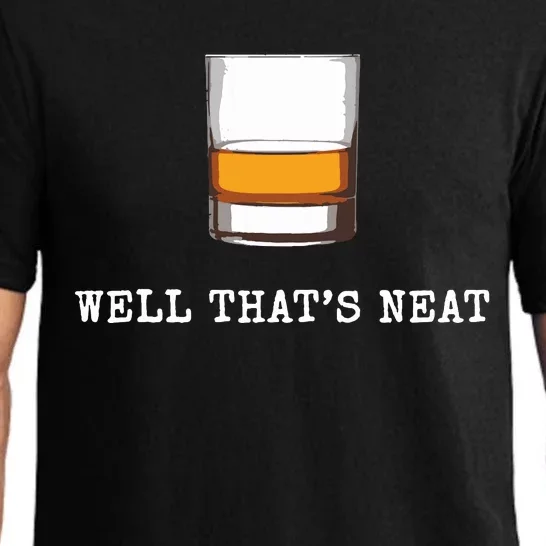 Well Thats Neat Funny Whiskey Old Fashioned Scotch Bourbon Pajama Set