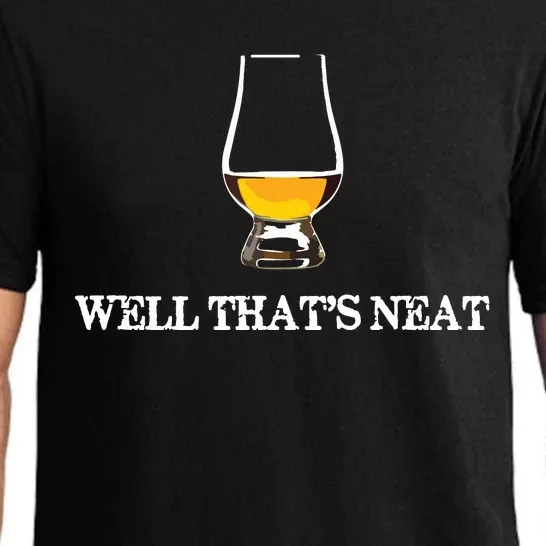 Well Thats Neat Funny Whiskey Pajama Set