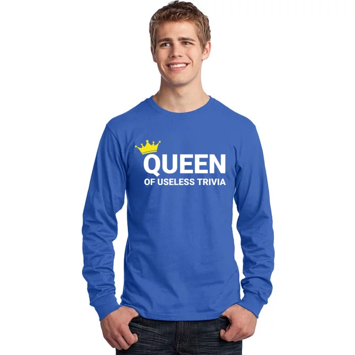 Wo's Trivia Night Queen Of Useless Trivia Lover Cute Gift Tall Long Sleeve T-Shirt