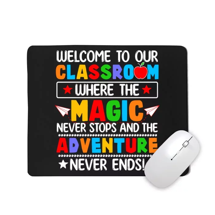 Wecome To Our School Gift Teacher Back To School Mousepad