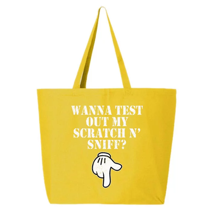 Wanna Test Out My Scratch N Sniff 25L Jumbo Tote