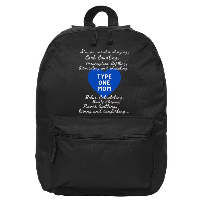 Wo Type One Mom Awareness Type 1 Diabetes 16 in Basic Backpack