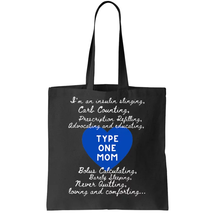 Wo Type One Mom Awareness Type 1 Diabetes Tote Bag