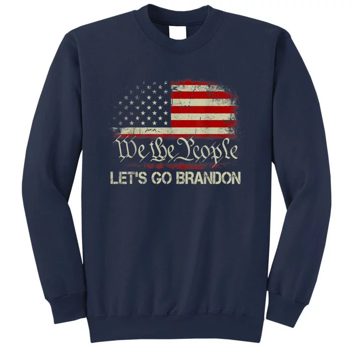 We The People Let's Go Brandon Sweatshirt