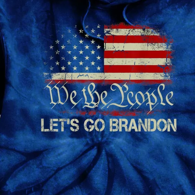 We The People Let's Go Brandon Tie Dye Hoodie