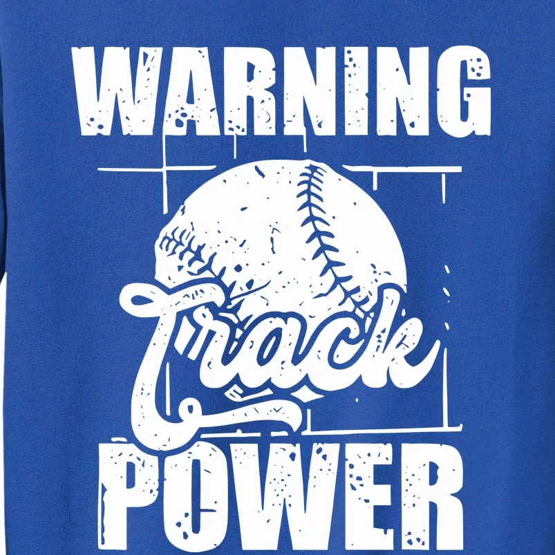 Warning Track Power Baseball Sweatshirt