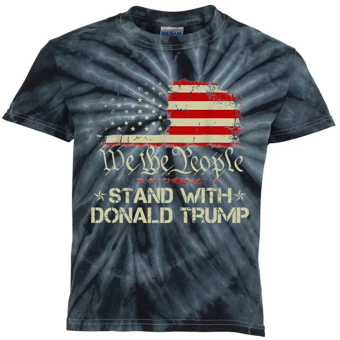 We The People Stand With Donald Trump 2024 American Flag Kids Tie-Dye T-Shirt