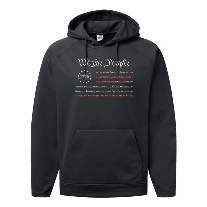 We The People Preamble Us Constitution 4th Of July 1776 Performance Fleece Hoodie