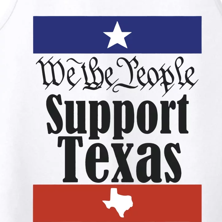 We The People Support Texas Performance Tank