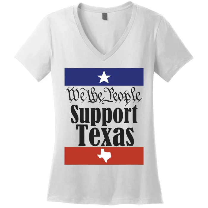 We The People Support Texas Women's V-Neck T-Shirt