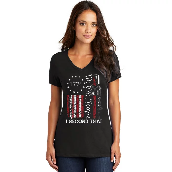 We The People I Second That 2nd Amendment US Flag Women's V-Neck T-Shirt