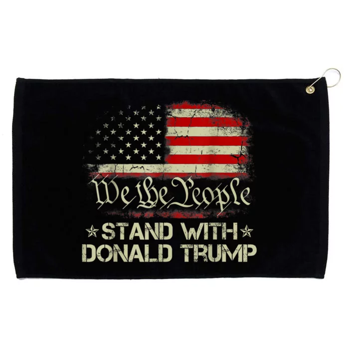 We The People Stand With Donald Trump 2024 American Flag Grommeted Golf Towel