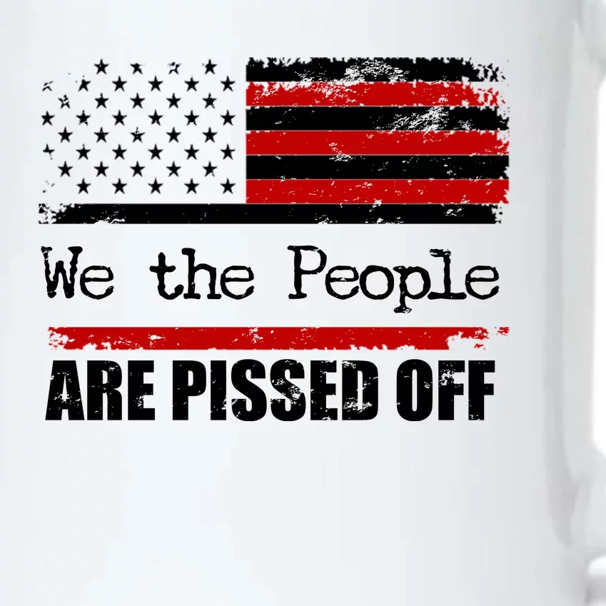 We The People Are Pissed Pro American Black Color Changing Mug