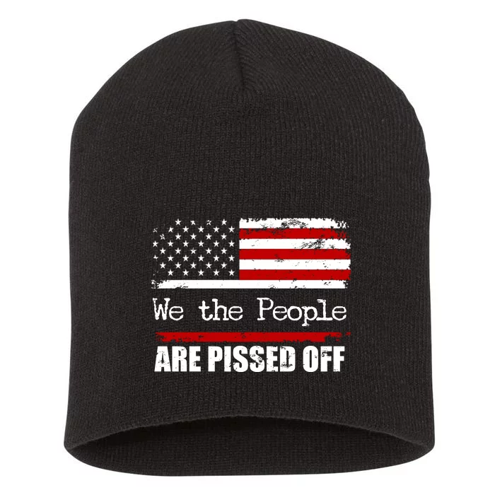 We The People Are Pissed Pro American Short Acrylic Beanie