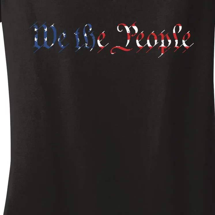 We The People US Constitution 1776 Freedom American Flag Women's V-Neck T-Shirt