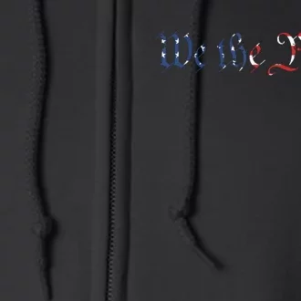 We The People US Constitution 1776 Freedom American Flag Full Zip Hoodie