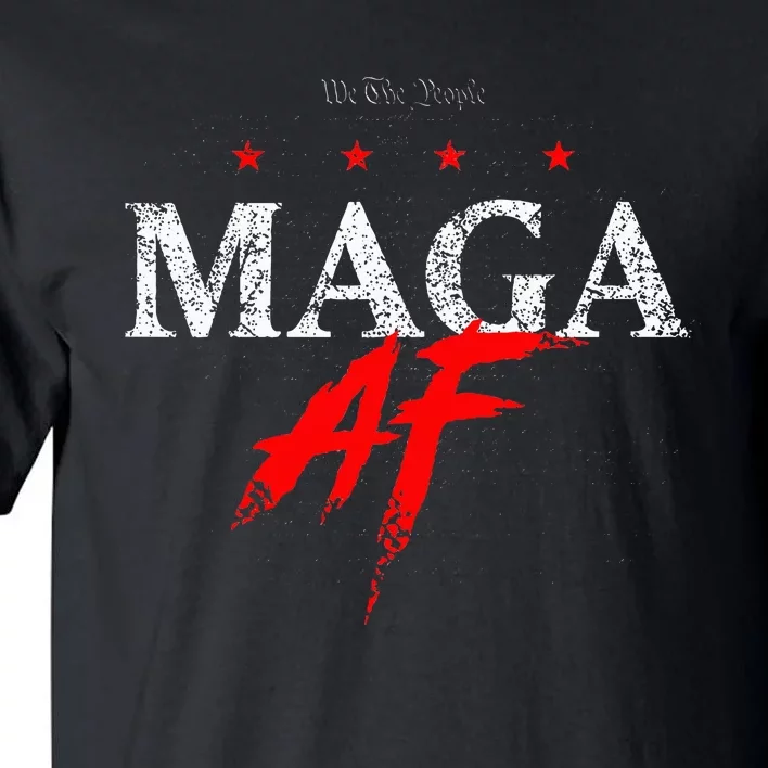 We The People Maga Af Tall T-Shirt