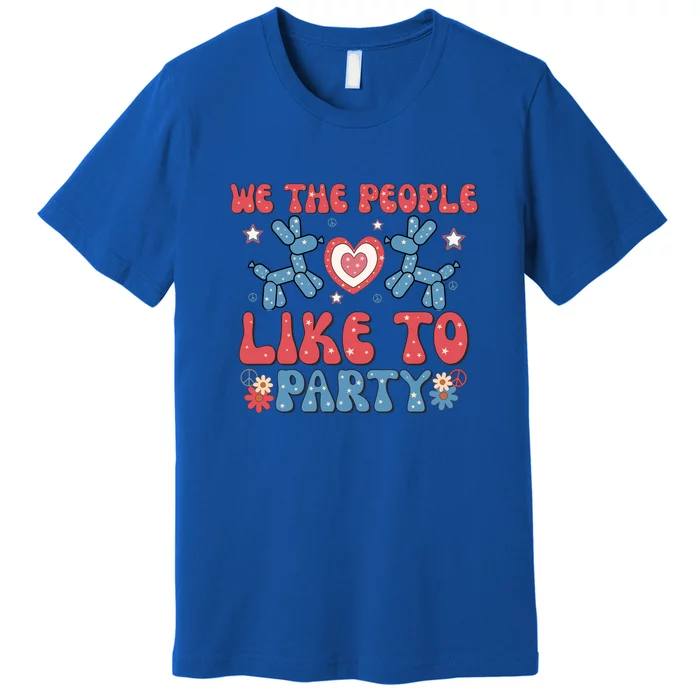 We The People Like To Party 4th Of July Retro Gift Premium T-Shirt