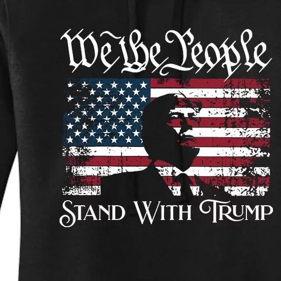 We The People Stand With Trump Women's Pullover Hoodie