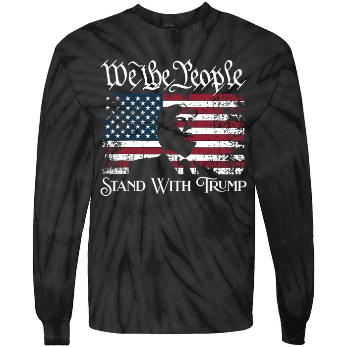 We The People Stand With Trump Tie-Dye Long Sleeve Shirt