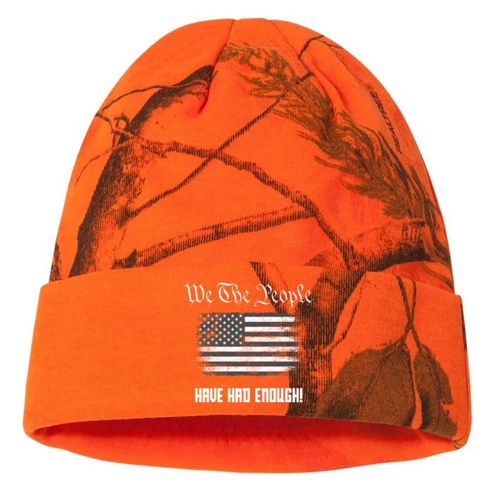 We The People Have Had Enough! American Flag Design USA Kati - 12in Camo Beanie