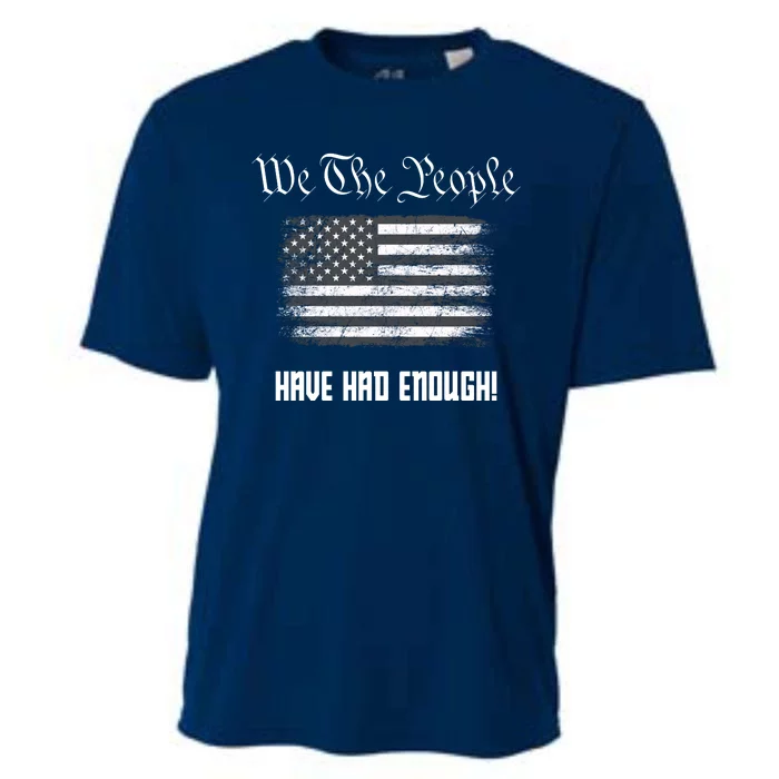 We The People Have Had Enough! American Flag Design USA Cooling Performance Crew T-Shirt