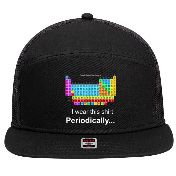 Wear This Periodically Periodic Table Of Elements 7 Panel Mesh Trucker Snapback Hat