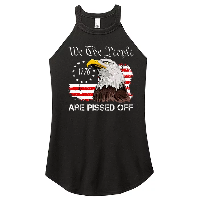 We The People Are Pissed Off Vintage Us American Flag Eagle Women’s Perfect Tri Rocker Tank