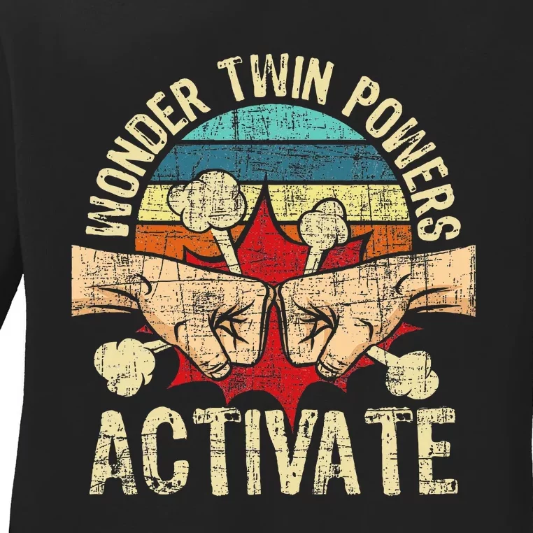 Wonder Twin Powers Activate Twins Brother Sister Sibling Ladies Long Sleeve Shirt