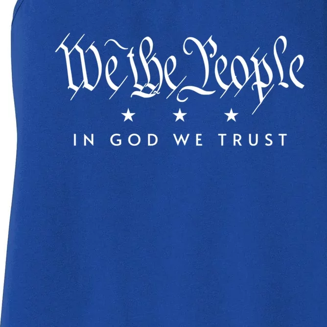 We The People In God We Trust Usa American Patriot Pride Meaningful Gift Women's Racerback Tank