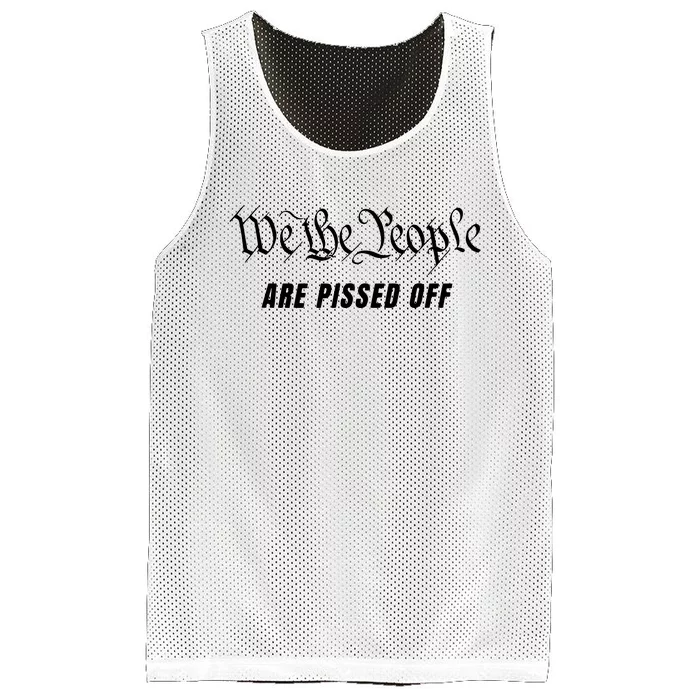 We The People Are Pissed Off Fight For Democracy Mesh Reversible Basketball Jersey Tank