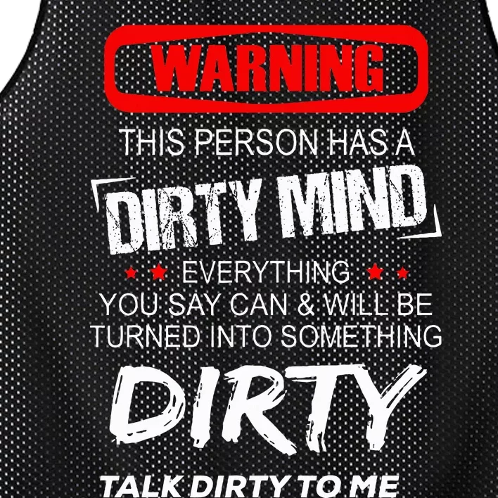 Warning This Person Has A Dirty Mind Everythign You Say Can Mesh Reversible Basketball Jersey Tank