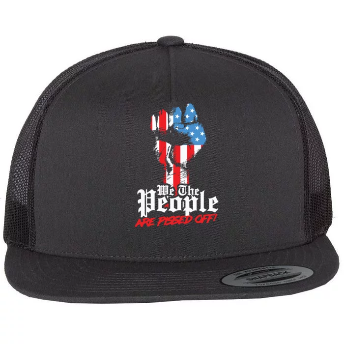 We The People Are Pissed Off Trump MAGA Constitution Gift Flat Bill Trucker Hat