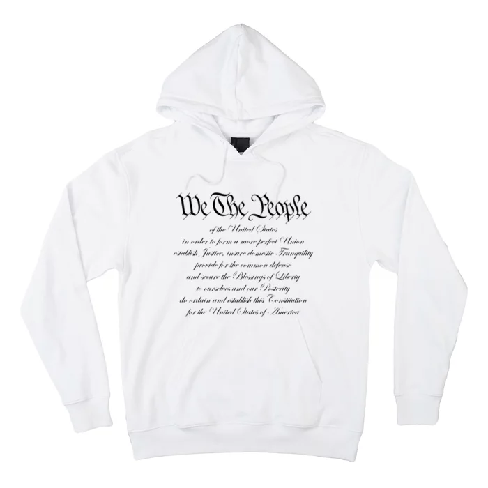 We The People Constitution American Patriot We The People Hoodie