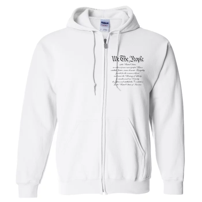 We The People Constitution American Patriot We The People Full Zip Hoodie