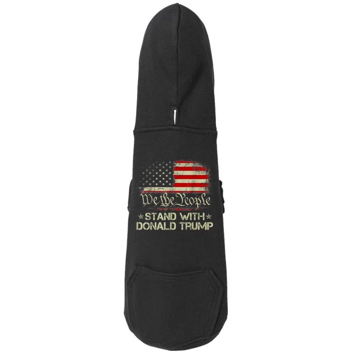 We The People Stand With Donald Trump 2024 American Flag Doggie 3-End Fleece Hoodie