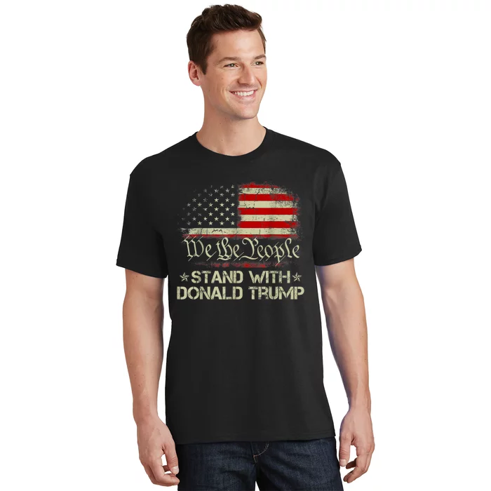 We The People Stand With Donald Trump 2024 American Flag T-Shirt