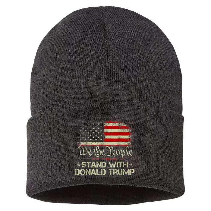 We The People Stand With Donald Trump 2024 American Flag Sustainable Knit Beanie