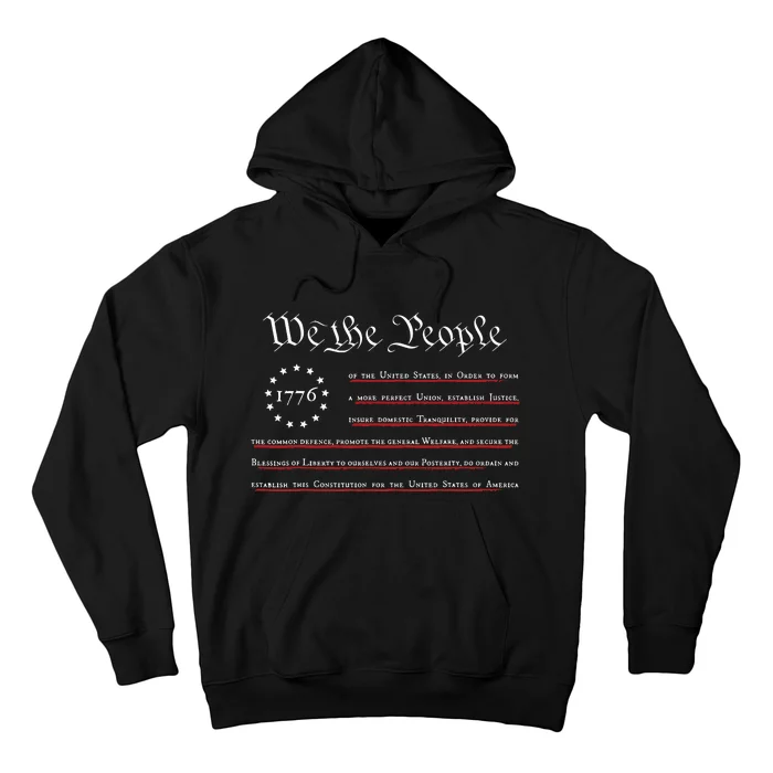 WE THE PEOPLE Preamble US Constitution 4th Of July 1776 Hoodie