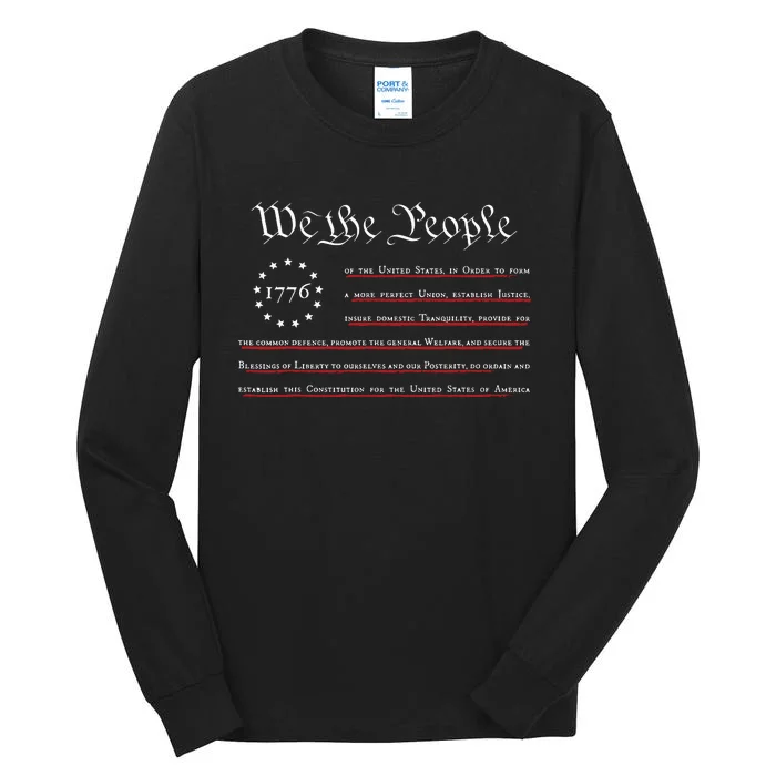 WE THE PEOPLE Preamble US Constitution 4th Of July 1776 Tall Long Sleeve T-Shirt