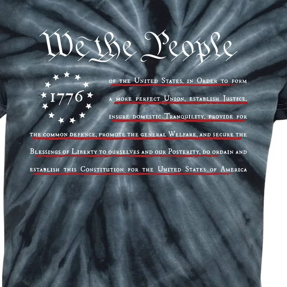 WE THE PEOPLE Preamble US Constitution 4th Of July 1776 Kids Tie-Dye T-Shirt