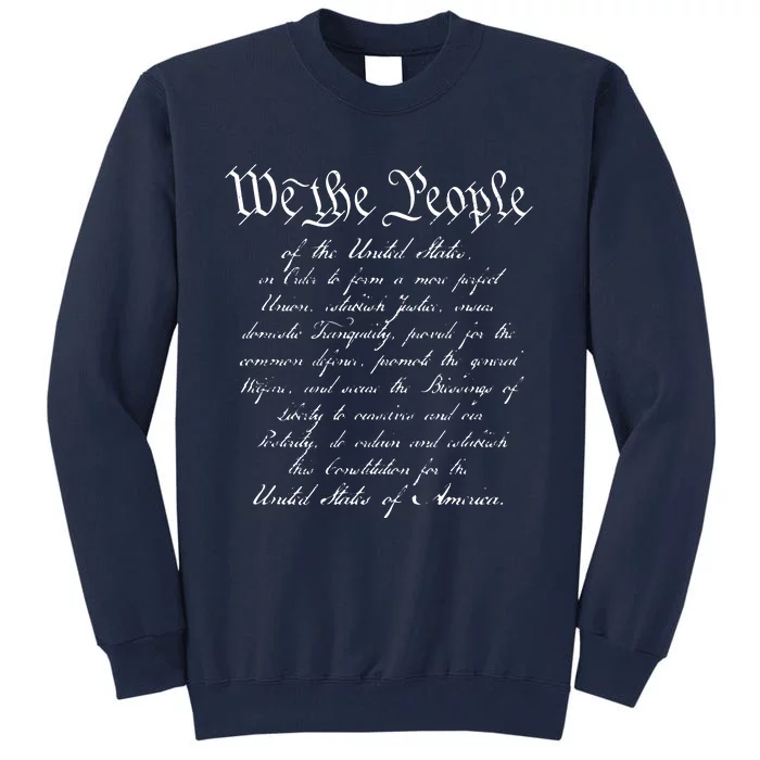 WE THE PEOPLE Preamble To The US Constitution Patriotic Tall Sweatshirt