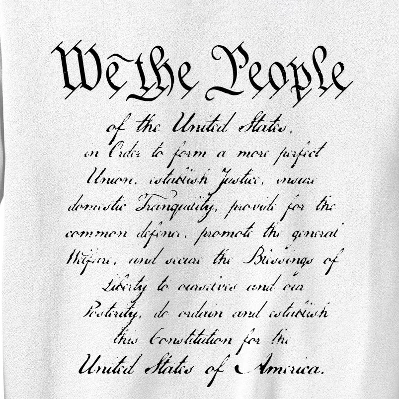 WE THE PEOPLE Preamble To The US Constitution Patriotic Sweatshirt